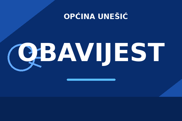 Obavijest javnosti o izradi izmjena i dopuna Prostornog plana uređenja Općine Unešić